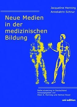 Neue Medien in der medizinischen Bildung