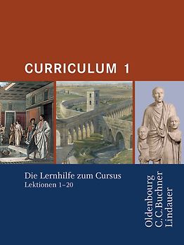 Cursus - Ausgabe B. Unterrichtswerk für Latein / Cursus A - Bisherige Ausgabe Curriculum 1
