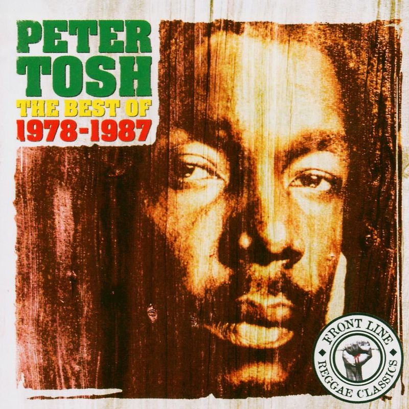 Peter Tosh - Best of 1978-1987