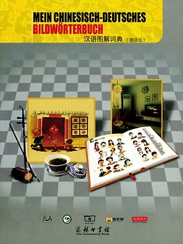 Mein chinesisch-deutsches Bildwörterbuch