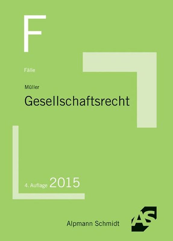 Fälle Gesellschaftsrecht