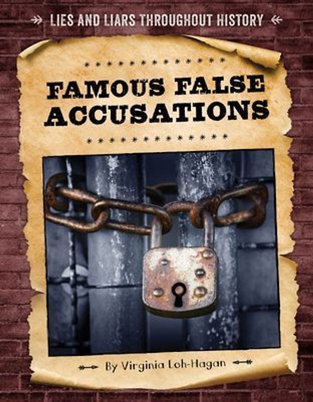 Famous False Accusations