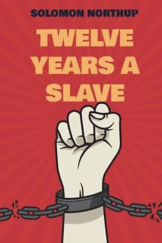 Twelve Years a Slave