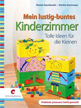Mein lustig-buntes Kinderzimmer