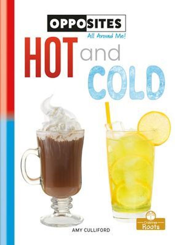 Hot and Cold