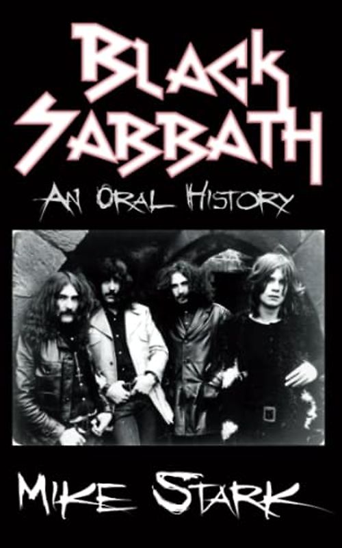 Black Sabbath: An Oral History