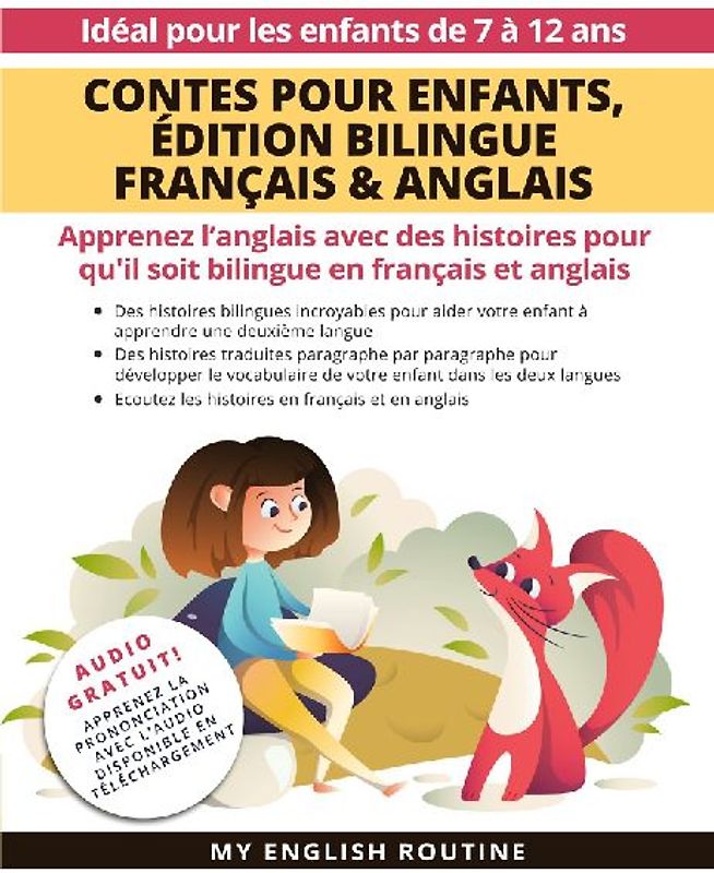 Contes pour enfants, Édition bilingue Français & Anglais