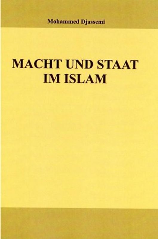 Macht und Staat im Islam