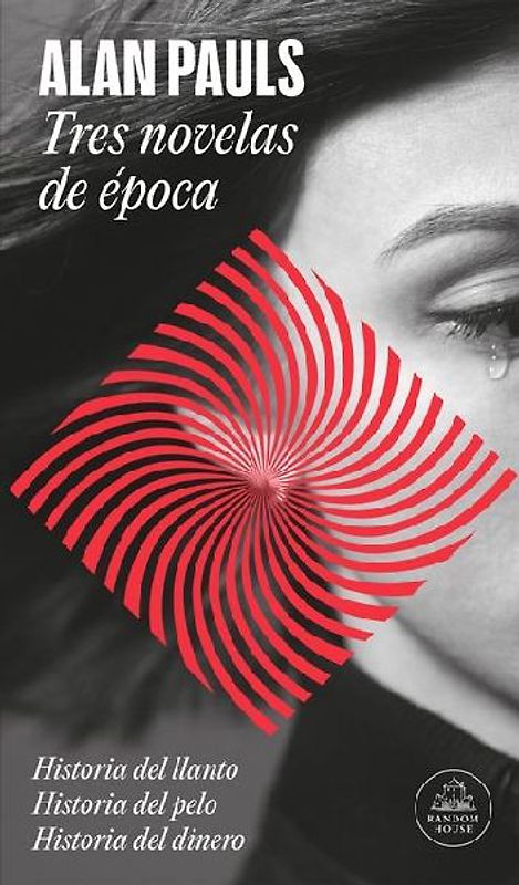 Tres Novelas de Época / Three Novels of an Era