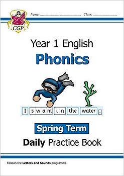 KS1 Phonics Year 1 Daily Practice Book: Spring Term (CGP Year 1 Daily Workbooks)