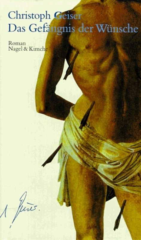 Das Gefängnis der Wünsche