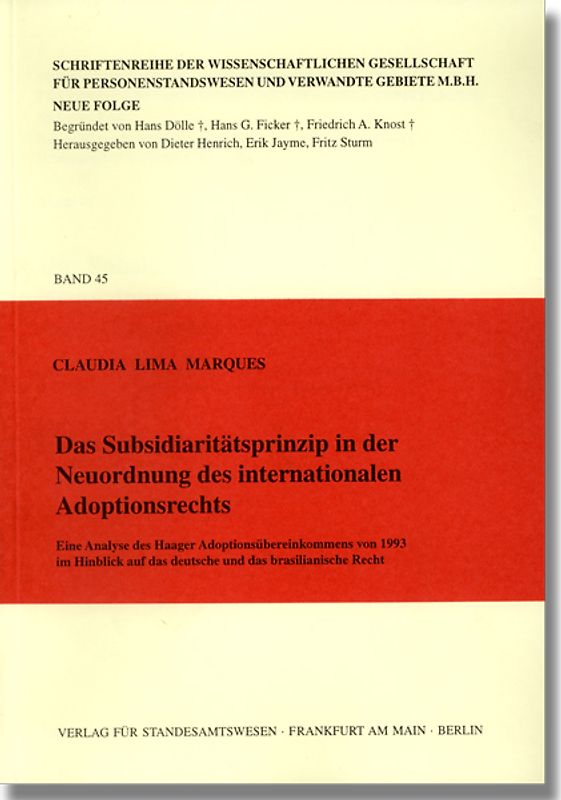 Das Subsidiaritätsprinzip in der Neuordnung des internationalen Adoptionsrechts