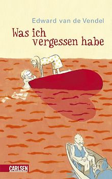 Was ich vergessen habe