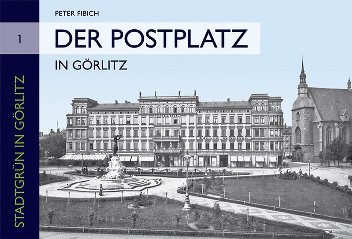 Der Postplatz in Görlitz