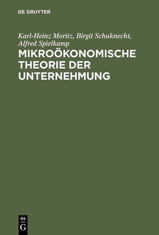 Mikroökonomische Theorie der Unternehmung