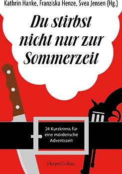 Du stirbst nicht nur zur Sommerzeit