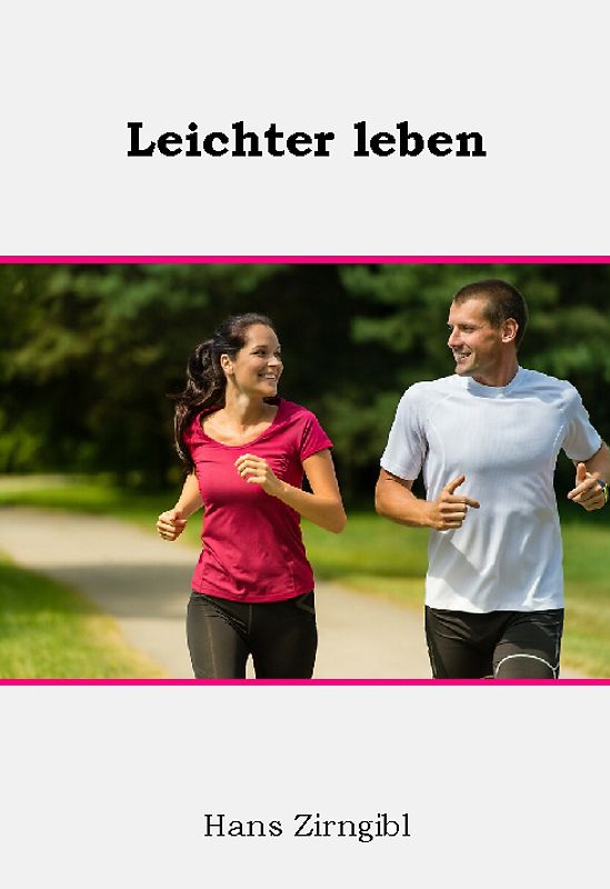 Leichter leben