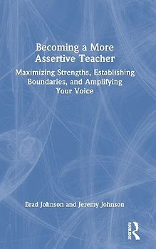Becoming a More Assertive Teacher