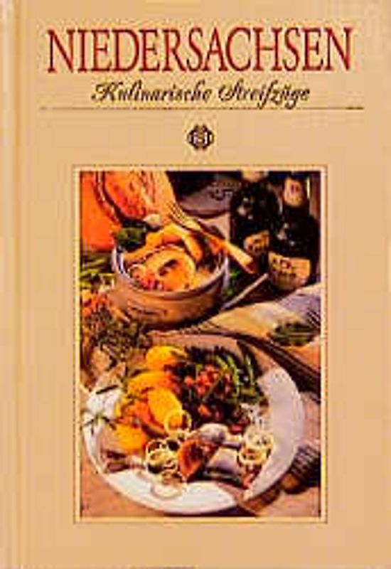 Niedersachsen - Kulinarische Streifzüge