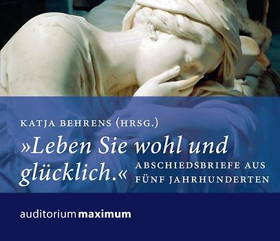 Leben Sie wohl und glücklich