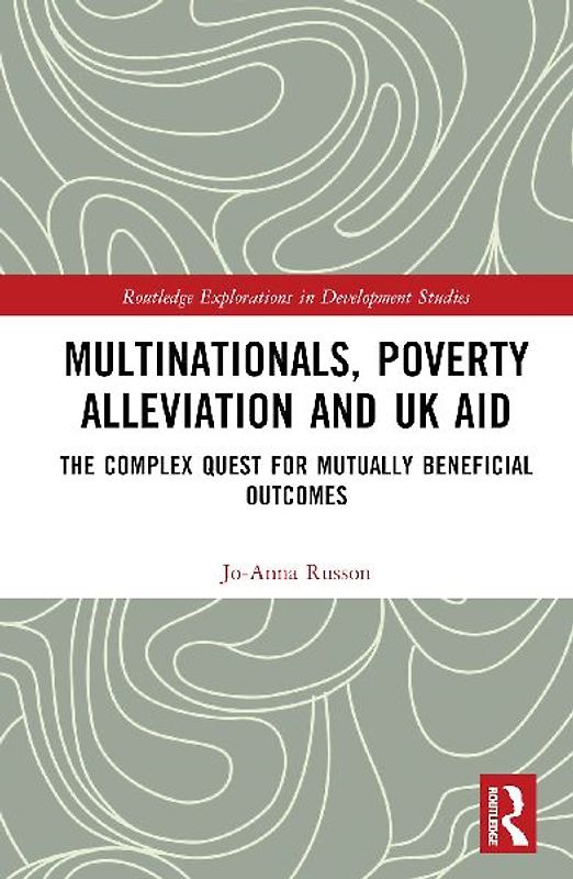 Multinationals, Poverty Alleviation and UK Aid