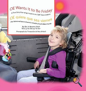 OE Wants It to Be Friday/ OE quiere que sea viernes