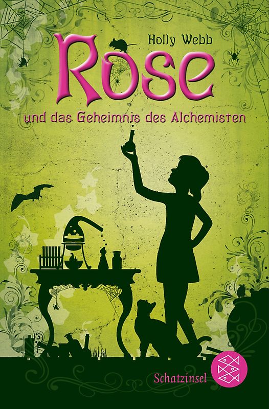 Rose und das Geheimnis des Alchemisten