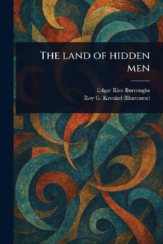 The Land of Hidden Men
