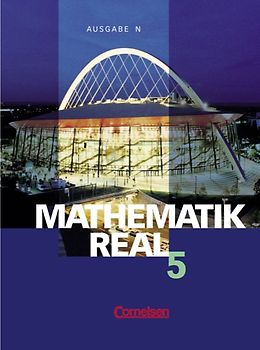 Mathematik real. Ausgabe N / 5. Schuljahr - Schülerbuch