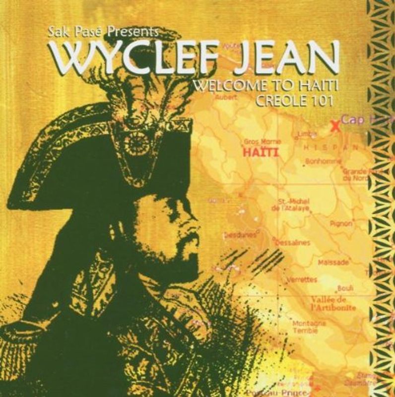 Wyclef Jean - Welcome to Haiti Creole 101