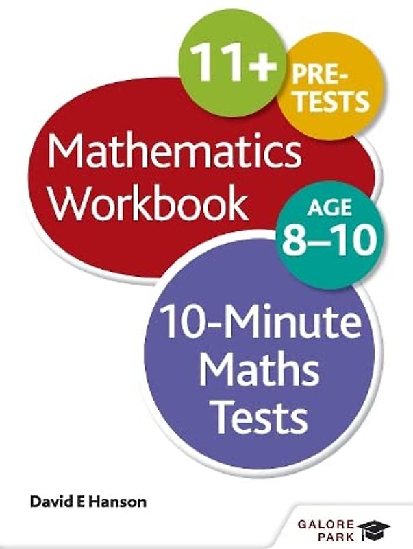 10-Minute Maths Tests Workbook Age 8-10