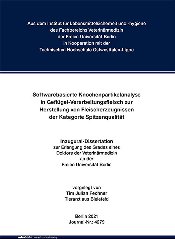 Softwarebasierte Knochenpartikelanalyse in Geflügel-Verarbeitungsfleisch zur Herstellung von Fleischerzeugnissen der Kategorie Spitzenqualität