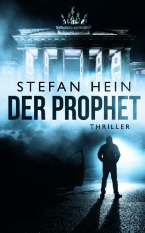 Der Prophet (Dirk Sprenger, Band 1)