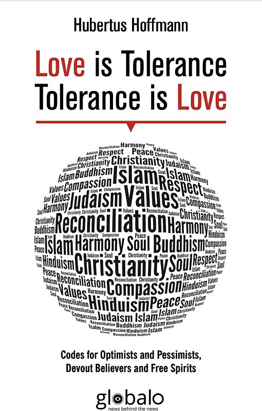 Love is Tolerance - Tolerance is Love