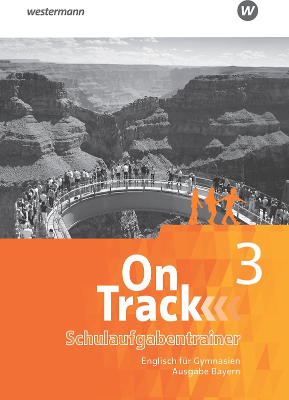 On Track - Englisch für Gymnasien - Ausgabe Bayern