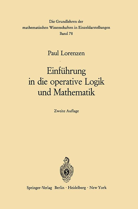Einführung in die operative Logik und Mathematik