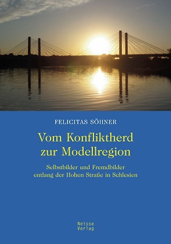 Vom Konfliktherd zur Modellregion