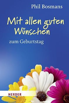 Mit allen guten Wünschen zum Geburtstag