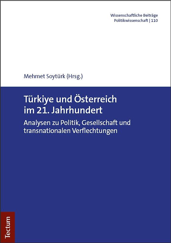 Türkiye und Österreich im 21. Jahrhundert