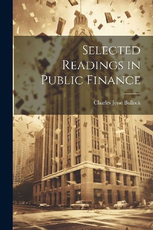 Selected Readings in Public Finance