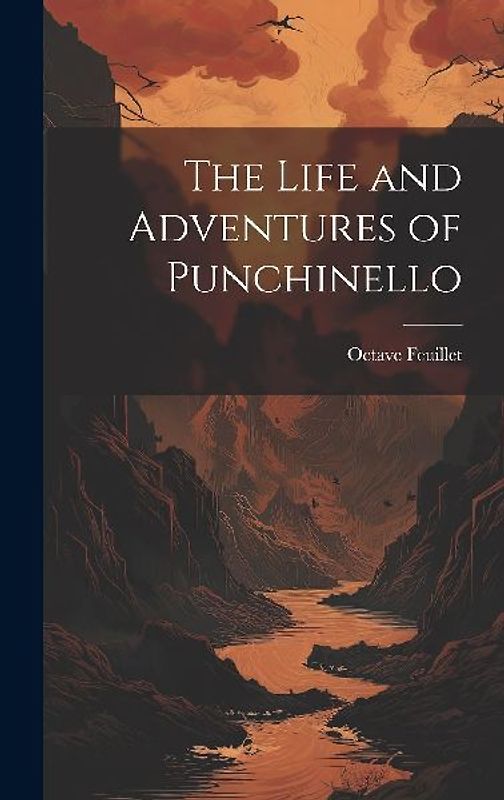 The Life and Adventures of Punchinello