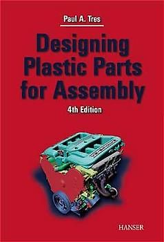 Designing Plastic Parts for Assembly