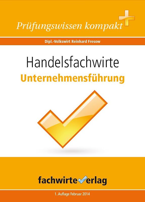 Handelsfachwirte: Unternehmensführung