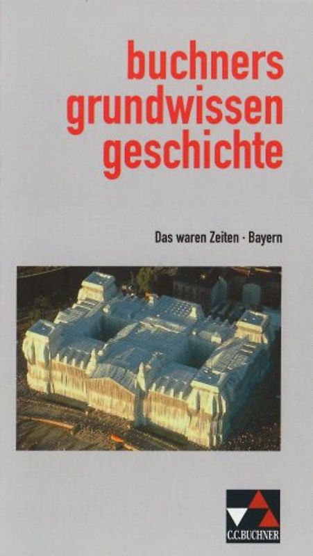 Buchners Grundwissen Geschichte