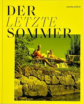 Der letzte Sommer