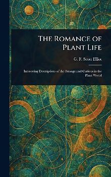 The Romance of Plant Life