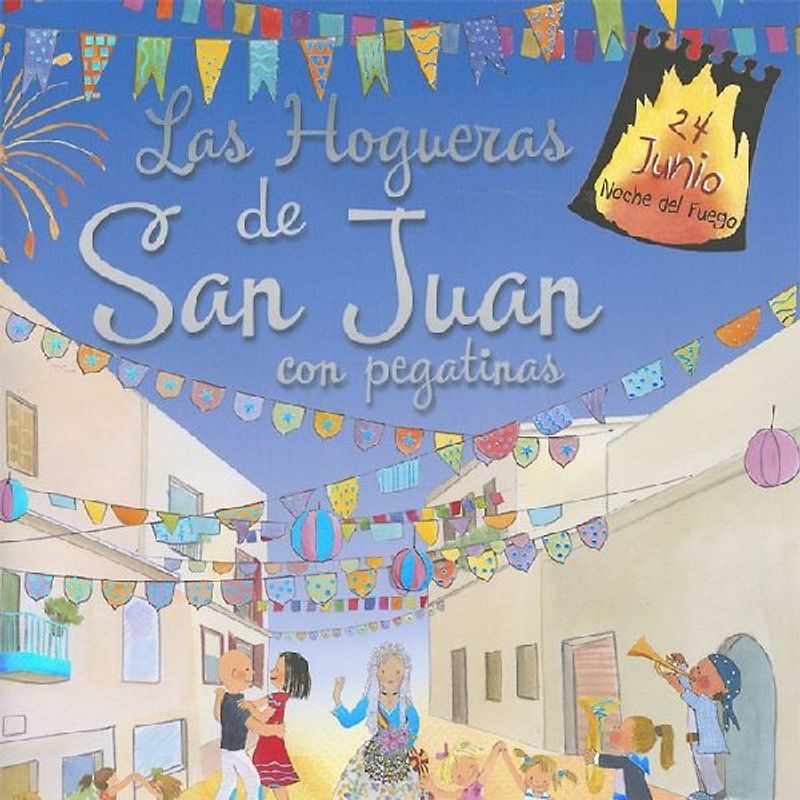 Las hogueras de San Juan