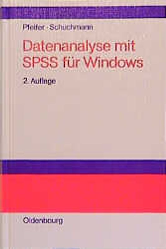 Datenanalyse mit SPSS für Windows