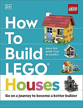 How to Build LEGO Houses