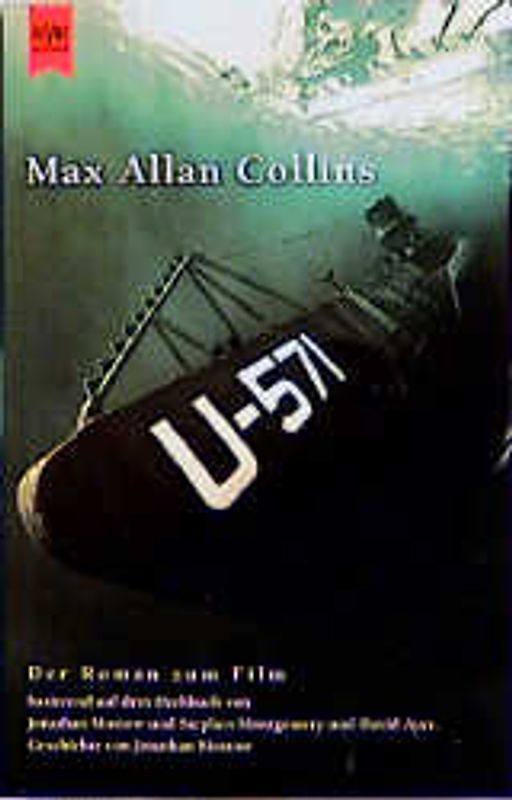U-571. Der Roman zum Film